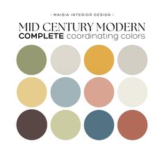 an image of the mid century modern complete coordinating colors in various shades and sizes, with text overlaying each color