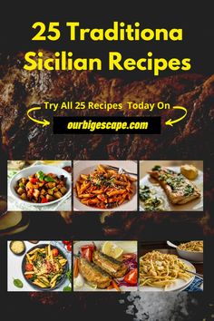 the cover of 25 traditional sicilian recipes, with pictures of different dishes and ingredients on it