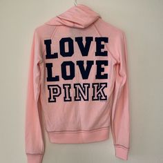 Victoria Secret Pink Logo Zip-Up Hoodie Jacket. The Back Of Hoodie Has “Love Love Pink” Printed. Size Xs. Brand New Without Tags. Never Worn. Pink Hooded Outerwear With Letter Print, Pink Long Sleeve Hooded Loungewear Jacket, Pink Long Sleeve Hooded Jacket For Loungewear, Cozy Pink Outerwear With Ribbed Cuffs, Pink Loungewear Outerwear With Ribbed Cuffs, Pink Outerwear With Ribbed Cuffs For Loungewear, Casual Pink Hooded Jacket With Ribbed Cuffs, Back Of Hoodie, Victoria Secret Pink Logo