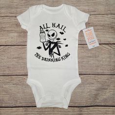 Handmade Baby Onesie Nightmare Before Christmas Jack Skellington All Hail The Drinking King White Onesie With Black Print Size 3 Months Smoke Free Home Funny Newborn Onesies, St Patricks Baby, Cricket Designs, Cute Oversized Sweaters, Thanksgiving Onesie, Goth Baby, Christmas Jack Skellington