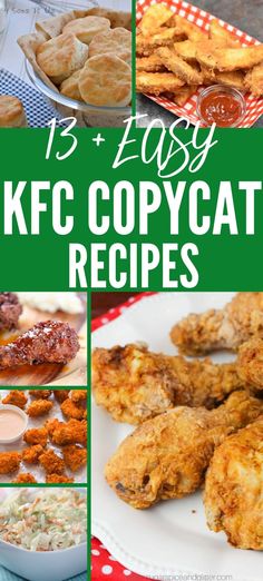 several different pictures with the words easy kfc copycat recipes on them, including fried chicken