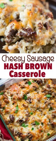 cheesy sausage hash brown casserole is an easy and delicious side dish