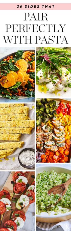 different types of salads with text overlay that reads 25 sides that perfectly with pasta