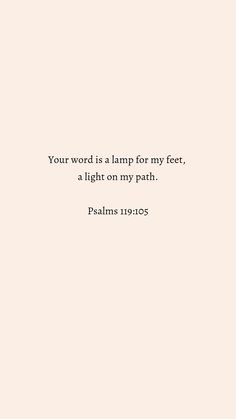 Bible
God's Word
Guidance Psalm 119 105 Wallpaper, Psalm 104:33, Lamp Unto My Feet Light Unto My Path, On The Right Path Quotes, Bible Verse About Light, Your Word Is A Lamp Unto My Feet Quotes, Psalms Quotes Scriptures Beautiful, Bible Psalms Quotes, Short Psalms