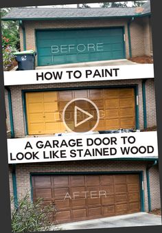 three garage doors with the words before and after painted