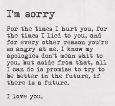 Sorry Letter, Still Love You, I'm Sorry, Laura Lee, Quotes For Him, The Times