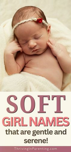 These soft girl names are gentle and serene! Carrying beautiful meanings like radiant, gracious, and prayer, these soft names for girls are perfect for moms looking for meaningful baby names. From vintage soft girl name ideas, gentle ethereal girl names to timeless gentle girl names, these sweet baby girl names will capture hearts. Whether you’re looking for soft female names with nicknames, gentle baby girl names or serene classic girls names, these gentle names for girls will stand out.