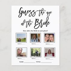 a white poster with black lettering that says guess it's age off the bride