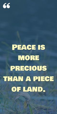 a quote about peace is more precious than a piece of land, with the image of an egret on it