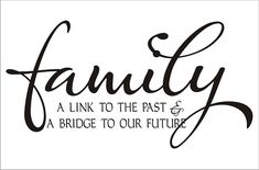 the words family where life begins and love never ends are written in cursive font