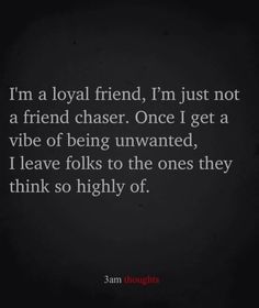 a quote that reads i'm a loyal friend, i'm just not a friend