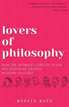 the book cover for lover's of philosophy, with pink background and black lettering