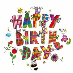 the words happy birthday are surrounded by colorful decorations and flowers on a white background with an owl