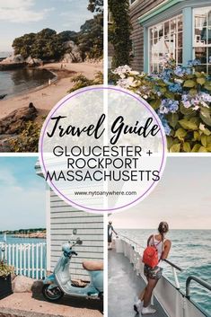 travel guide to gloucester and rockport, massachusetts with text overlay that reads travel guide gloucester