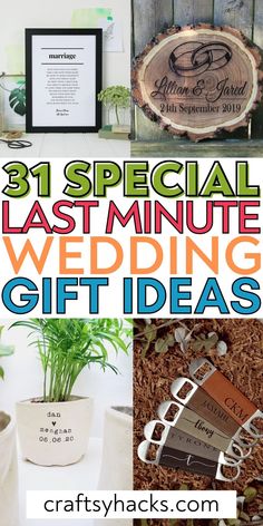 31 special last minute wedding gift ideas that are perfect for the bride, groom and guests