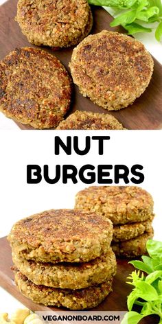 three different images of food on a cutting board with the words, nut burgers