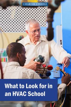 an older man is talking to another young man about what to look for in an hvac school