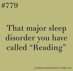 the text reads, that major sleep disorder you have called reading