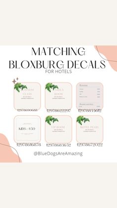 a poster with the words matching blonburg decals for hotels