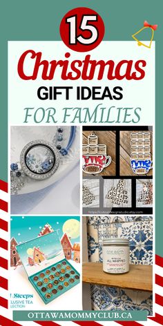 christmas gift ideas for families with the title 15 christmas gifts for families on top of them