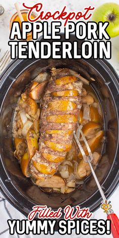 an apple pork tenderloin in a slow cooker with the title text overlay