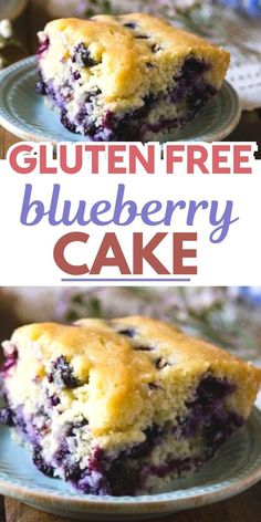 blueberry cake on a plate with the words gluten free blueberry cake