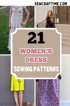 women's dress sewing patterns with text overlay that reads, 21 women's dress sewing patterns