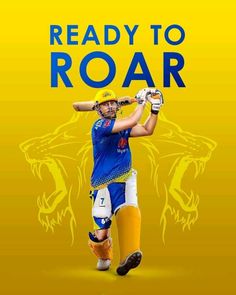 a man holding a baseball bat on top of a yellow background with the words ready to roar