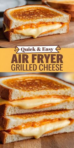 grilled cheese sandwich cut in half on a cutting board with the words quick and easy air fryer grilled cheese