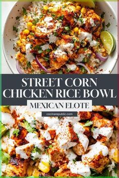 street corn chicken rice bowl with mexican coleslaw and cilantro on the side