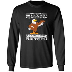 Sometimes The Black Sheep Of The Family Is The Only One Who Has The Balls To Tell The Truth Shirt. Perfect gift idea for Birthday, Party, Vacation or Any Occasion, Holidays, Halloween, Christmas…Designed, printed, and shipped from the United States.This product is hand made and made on-demand.A soft tee made to go with everything in your closetProduct Details: This 6.0 oz ultra cotton t-shirt is a staple that would go with almost any outfit. Quarter-turned with taped neck and shoulders and a seven-eighths inch collar, this t-shirt is the definition of durability. Features: double-needle stitched neckline, bottom hem and sleeves, tear away label. Julie Thomas, Black Sheep Of The Family, The Black Sheep, Idea For Birthday, Black Sheep, Cotton Tank Top, Tell The Truth, Holidays Halloween, Halloween Christmas