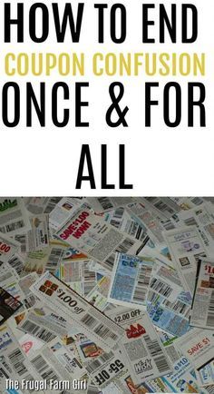 a pile of newspaper with the words how to end coupon confusion once and for all