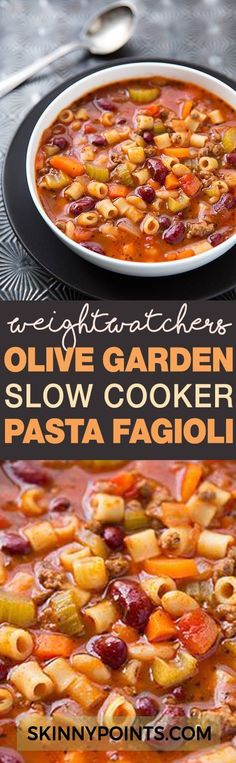 an image of a bowl of pasta soup with text overlay that reads olive garden slow cooker pasta fagioli