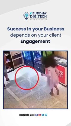 an ad for budda digital shows a woman walking through a store with the caption, success in your business demands on your client engagement