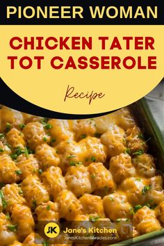 Chicken Tater Tot Casserole on a table Pioneer Woman Chicken, Chicken Tater Tot Casserole, Tater Tot Casserole Recipe, Tater Tot Casserole Recipes, Roasted Sprouts, Tot Casserole, Cream Of Celery Soup