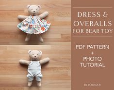 two teddy bears sitting next to each other on top of a wooden floor with the words dress and overalls for bear toy