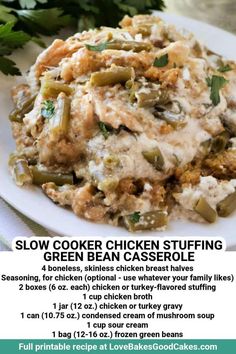 the flyer for slow cooker chicken stuffing green bean casserole is shown on a white plate