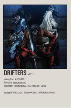 the poster for drifters, featuring two men holding swords and one man sitting on a bench