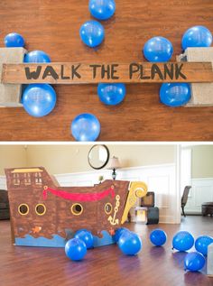 a wooden plank with blue balloons and a sign that says walk the plank