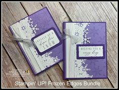 two cards that have been made with the stampin'up frozen edges bundle on them