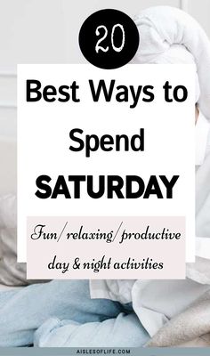 Productive things to do on Saturdays? Read this blog post for what to do on a Saturday fun weekend activities, how to spend Saturday night at home, single women fun Saturday activities for adults fun Saturday night activities with friends Saturday blessings, fun things to do on Saturday night alone ideas family Saturday family activities, productive things to do on weekends fun things to do on Saturday alone ideas fun Saturday outdoor activities Saturday night dinner ideas, happy weekend quotes Saturday Activities, Relaxing Things To Do, Saturday Blessings, Night Activities, Routine Ideas