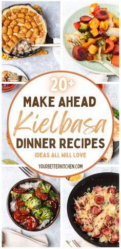 20 + make ahead kelpresa dinner recipes that are all in one place