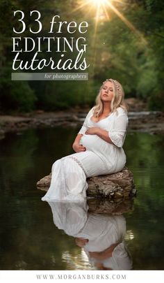 a pregnant woman sitting on top of a rock next to water with the words 3 free editing