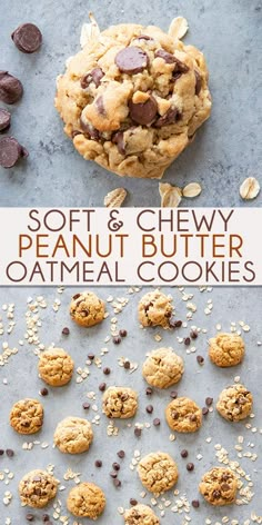 soft and chewy peanut butter oatmeal cookies with chocolate chips on top