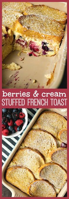 berries and cream stuffed french toast in a pan