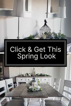 a dining room table and chairs with the words, click & get this spring look