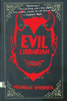 an old book with the title evil librarian written in red and black ink on it