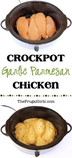 crockpot garlic and parmesan chicken in the crock pot with text overlay