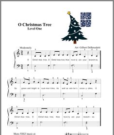 sheet music with christmas tree on it and the words, o christmas tree level one