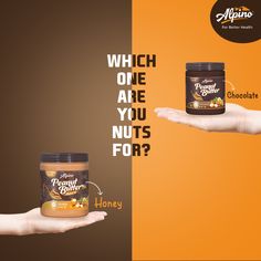 two hands holding peanut butter and honey jars with the words which one are you nuts for?